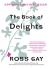The Book of Delights Study Guide and Lesson Plans by Ross Gay
