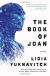 The Book of Joan Study Guide by Lidia Yuknavitch