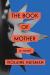The Book of Mother Study Guide by Violaine Huisman 