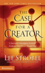 The Case For a Creator by Lee Strobel