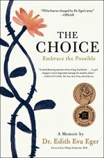 The Choice by Dr. Edith Eva Eger