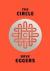 The Circle Study Guide and Lesson Plans by Dave Eggers