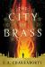 The City of Brass Study Guide by S. A Chakraborty