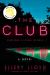 The Club Study Guide by Ellery Lloyd
