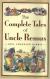 The Complete Tales of Uncle Remus Study Guide and Lesson Plans by Joel Chandler Harris