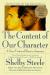 The Content of Our Character: A New Vision of Race in America Study Guide and Lesson Plans by Shelby Steele