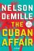 The Cuban Affair Study Guide by DeMille, Nelson