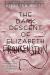 The Dark Descent of Elizabeth Frankenstein Study Guide by Kiersten White