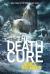 The Death Cure Study Guide and Lesson Plans by James Dashner