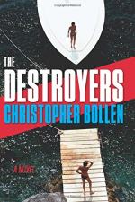The Destroyers: A Novel by Christopher Bollen