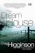 The Dream House Study Guide and Lesson Plans by Craig Higginson