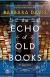 The Echo of Old Books Study Guide by Barbara Davis