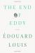 The End of Eddy Study Guide by Édouard Louis and Michael Lucey
