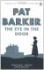 The Eye in the Door Study Guide and Literature Criticism by Pat Barker