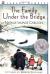 The Family Under the Bridge Study Guide by Natalie Savage Carlson
