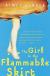 The Girl in the Flammable Skirt: Stories Study Guide by Aimee Bender 