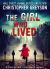 The Girl Who Lived Study Guide by Christopher Greyson