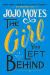 The Girl You Left Behind Study Guide by Jojo Moyes