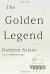 The Golden Legend: A Novel Study Guide by Nadeem Aslam
