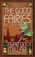 The Good Fairies of New York by Martin Millar