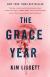 The Grace Year Study Guide by Kim Liggett