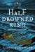 The Half-Drowned King Study Guide by Linnea Hartsuyker