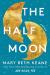 The Half Moon Study Guide by Mary Beth Keane