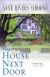The House Next Door Study Guide and Lesson Plans by Anne Rivers Siddons