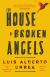 The House of Broken Angels Study Guide by Luis Alberto Urrea