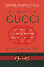 The House of Gucci by Sara Gay Forden