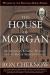 The House of Morgan Study Guide and Lesson Plans by Ron Chernow