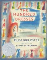 The Hundred Dresses by Eleanor Estes