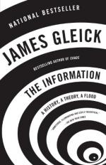 The Information: A History, a Theory, a Flood by James Gleick