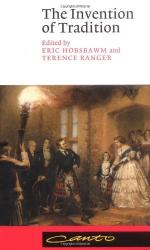 The Invention of Tradition by Eric Hobsawm and Terence Ranger