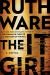 The It Girl: A Novel Study Guide by Ruth Ware
