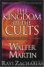 The Kingdom of the Cults Study Guide and Lesson Plans by Walter Martin