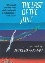 The Last of the Just by André Schwarz-Bart