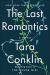 The Last Romantics Study Guide