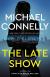 The Late Show Study Guide by Connelly, Michael
