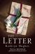 The Letter  Study Guide by Hughes,  Kathryn 
