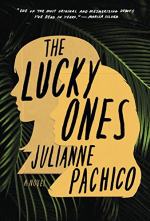 The Lucky Ones by Julianne Pachico