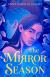 The Mirror Season Study Guide by Anna-Marie McLemore