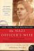 The Nazi Officer's Wife Study Guide by Edith H. Beer