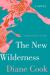 The New Wilderness Study Guide by Diane Cook
