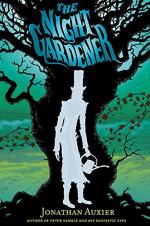 The Night Gardener by Jonathan Auxier