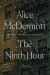 The Ninth Hour Study Guide by Alice McDermott