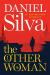 The Other Woman: A Novel Study Guide by Daniel Silva