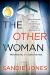 The Other Woman: Novel Study Guide by Sandie Jones
