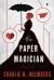 The Paper Magician Study Guide by Charlie N. Holmberg