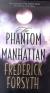 The Phantom of Manhattan Study Guide by Frederick Forsyth